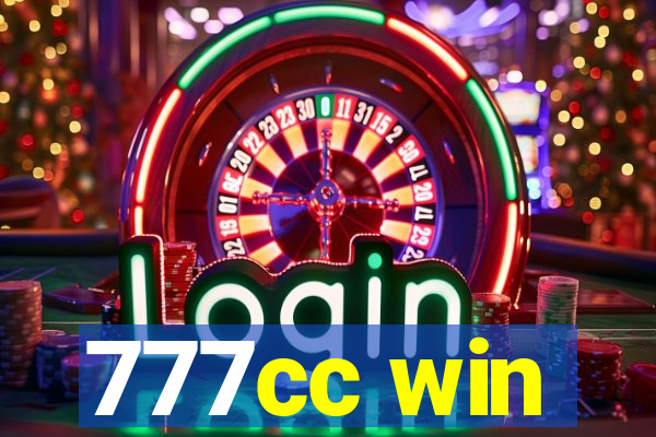 777cc win